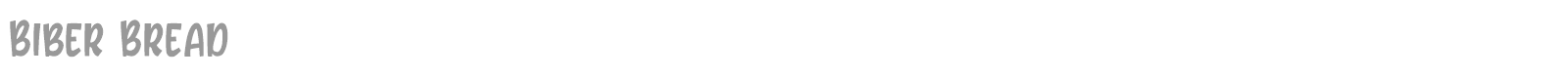Biber Bread font preview